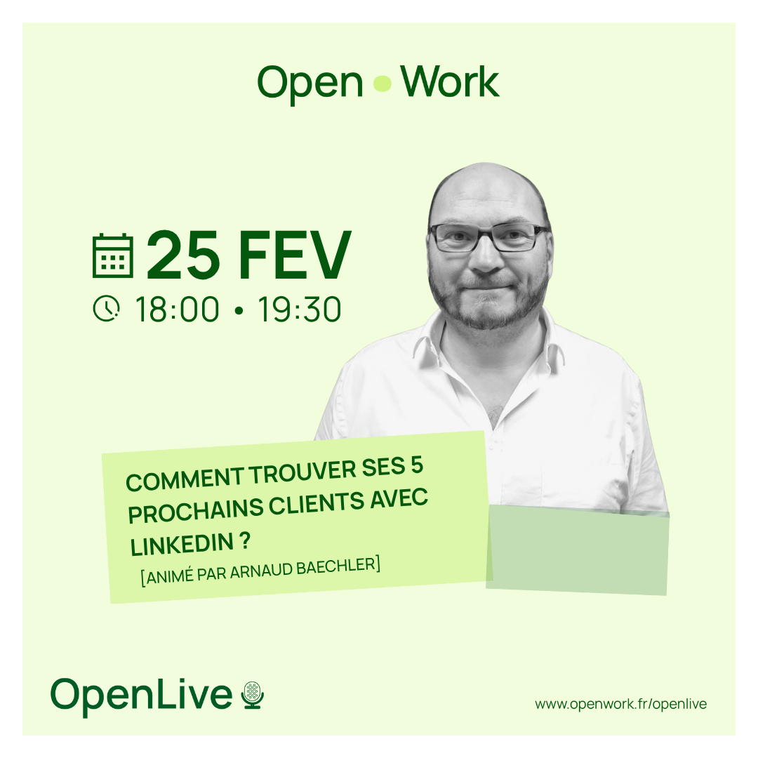 OpenLive Comment trouver ses 5 prochains clients avec LinkedIn ?